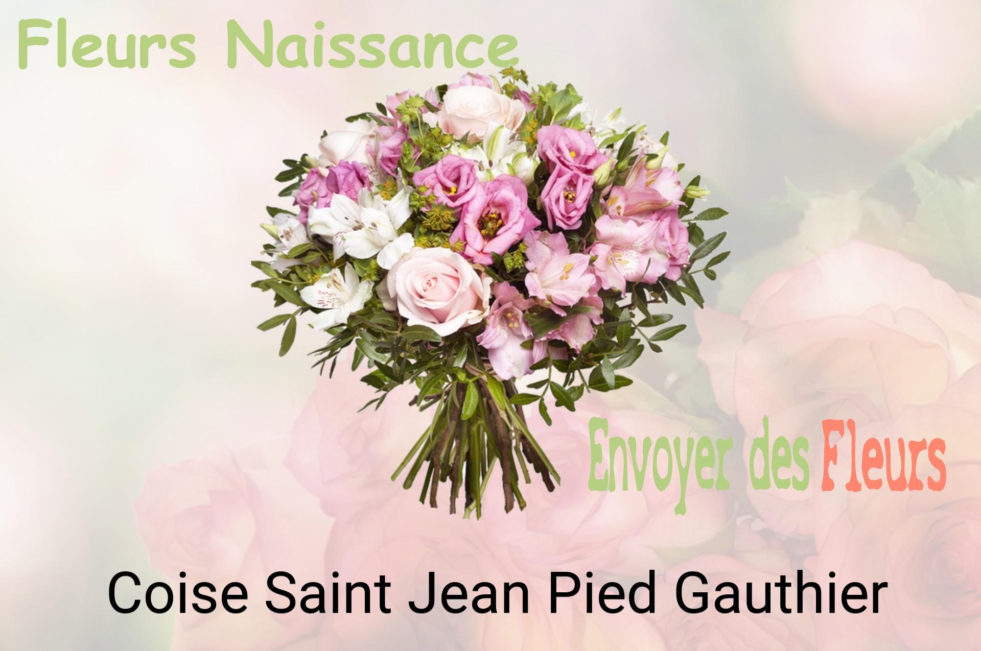 Bouquet de fleurs de naissance livré à Coise-Saint-Jean-Pied-Gauthier